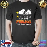 I An Not Feeling Very Worky Today Snoopy Shirt