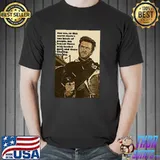 In this world there's two kind of people loaded guns Clint Eastwood shirt