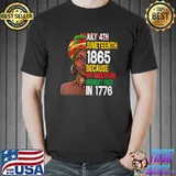 Juneteenth 1865 Black African American Ancestors Freedom T-shirt