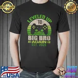 Leveled up to big bro again est.2023 T-shirt