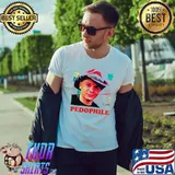 Luis J Gomez Pedophile shirt