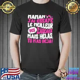 Maman French Mom Meilleur Cadeau Fête des Mères Mother's Day T-shirt