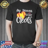My Princess Wears Cleats Mother’s Day Shirt