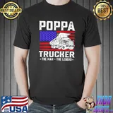 Poppa Trucker The Man The Legend American Flag T-shirt