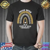 Proud Sister Of A Class Of 2022 Graduate School Rainbow T-Shirt