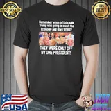 Remember when leftists said Trump was going to crash economy shirt