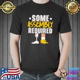 Some Assembly Required Amputated Amputation Surgery T-Shirt