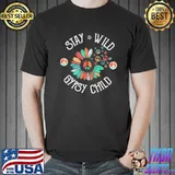 Stay wild gypsy child shirt