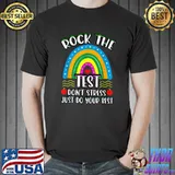 Testing Day Funny Rainbow Teacher Rock The Test Colors T-Shirt