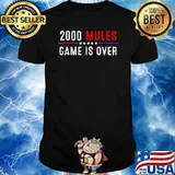 2000 Mules Game Is Over Fair Elections T-Shirt