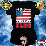 4th Of July Funny Fireworks I'm Just Here To Bang T-Shirt Ladies tee
