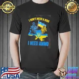 Ammo need ride ghost of kyiv Ukraine design shirt