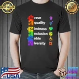 Be kind brave equality kindness inclusion noble diversity shirt