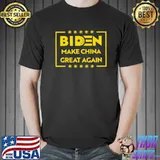 Biden make china great again covid shirt