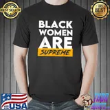 Black women are supreme Justice Jackson 1st supreme court T-Shirt