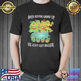 Boys Never Grow Up We Just Get Bigger Ninja Turles Shirt