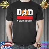 Dad i love you in every universe dr strange Shirt