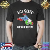 Eat sleep hip hop shirt