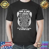 For My Mom And Dad In Heaven They Say Love And Miss Shirt