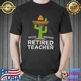 Fun Teaching Retirement Saying Funny Retired Teacher T-Shirt