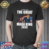 Great Maga King Usa Flag Proud Ultra Maga Trump 2024 T-Shirt Unisex