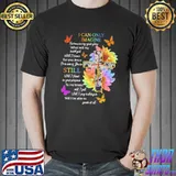 I Can Only Imagine Faith Flower Butterfly Shirt