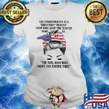 I no longer identify as a conspiracy theorist The Girl Who Was Right The Entire Time T-Shirt Ladies tee