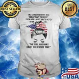 I no longer identify as a conspiracy theorist The Girl Who Was Right The Entire Time T-Shirt