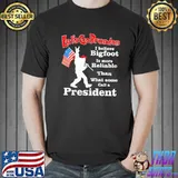 Let's Go Brandon I Believe BigFoot President American Flag Shirt