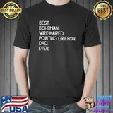 Mens Best Bohemian Wire-Haired Pointing Griffon Dad Ever T-Shirt