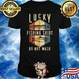 Mens Lucky Fishing Do Not Wash Father's Day Fisherman Dad T-Shirt