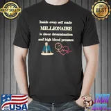 Millionaires Club - Self made millionaire Inside every self made millionaire T-Shirt