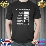 My Social Battery Sarcasm Introvert Social Distancing Premium T-Shirt