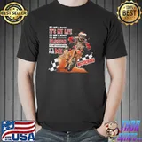 Original IT's Not A Phase IT's My Life IT's Not A Hobby Passion It's Not For Everyone It's For ME Motocross Shirt