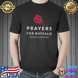 Pray For Buffalo Buffalo Strong T-Shirt