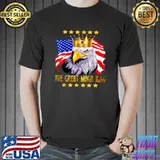 The Great Maga King With Eagle American Flag For Men Women T-Shirt