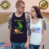 The Vibe Is In Shambles T-Shirt Tank Top