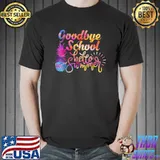 Tie Dye Goodbye School Hello Summer Last Day Of School T-Shirt