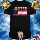Ultra Mega And Proud Of It 2024 Great King MeGa T-Shirt