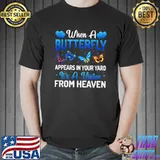 When a Butterfly Appears in Your Yard - Butterfly Lovers T-Shirt