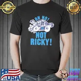 2022 trending oh no not ricky shirt