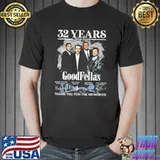32 Years 1990 2022 GoodFellas Shirt Unisex
