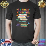 5 Things You Should Know About My Grandpa T-Shirt