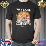 75 years 19472022 david bowie signatures shirt