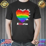 A Womana Place Is In The Revolution LGBT Heart Shirt