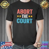 Abort the court shirt