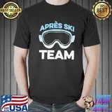 Aprés skI team skier shirt