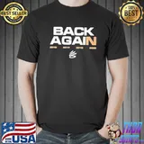Back again 2022 trending steph curry warriors champions shirt
