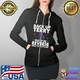 Back up terry put it in reverse what is you doin firework 4th Of July T-Shirt Full Zip Hooded