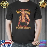 Beautiful bobby eaton wrestling etw shirt